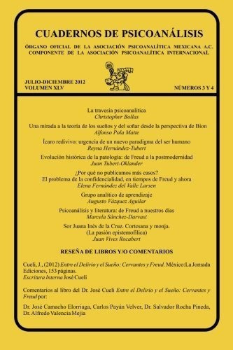 Cuadernos De Psicoanalisis, Julio-diciembre 2012..., de Casamadrid Pérez, Julia. Editorial Architecthum Plus, S.C. en español