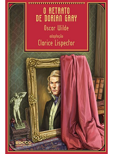 O Retrato de Dorian Gray, de Wilde, Oscar. Editora Rocco Ltda, capa mole em português, 2016