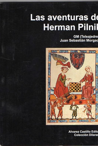 Las Aventuras De Herman Pilnik - J S Morgado - A C - A199