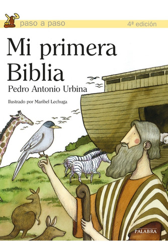 Libro - Mi Primera Biblia - Pedro Antonio Urbina