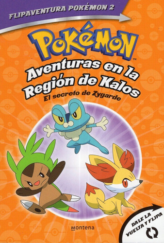 Libro: Pokémon Aventuras En La Región Kalos / Varios Autores