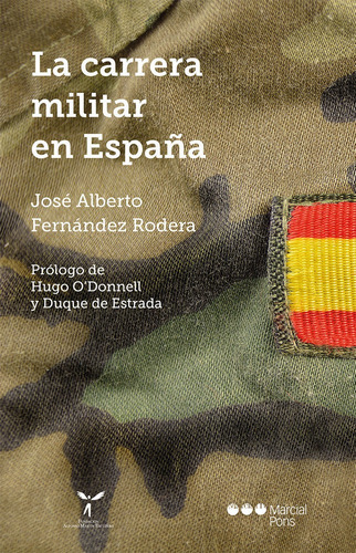 La Carrera Militar En Espaãâ±a, De Fernández Rodera, José Alberto. Editorial Marcial Pons Ediciones Jurídicas Y Sociales, S.a., Tapa Blanda En Español