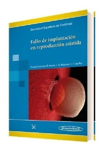 Fallo De Implantación En Reproducción Asistida Nuevo, de SEF. Editorial Panamericana en español