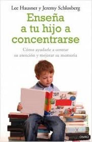 Libro Enseña A Tu Hijo A Concentrarse (28)