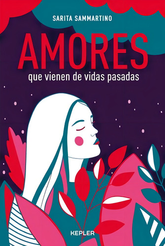 Amores Que Vienen De Vidas Pasadas