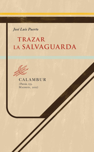 Trazar La Salvaguarda - Puerto, Jose Luis