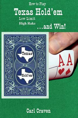 Libro How To Play Texas Hold'em Low Limit High Rake . . ....