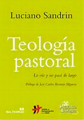 Teologãâa Pastoral, De Sandrin, Luciano. Editorial Sal Terrae, Tapa Blanda En Español
