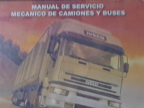 Manual De Servicio Mecánico De Camiones Y Buses 3