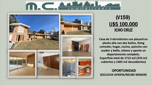 V159.icho Cruz. Magnifica Casa+dpto En Oportunidad. Escucha Oferta.