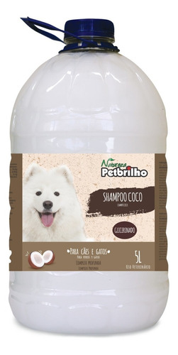 Shampoo Para Cães De Coco Pet Brilho 5 Litros
