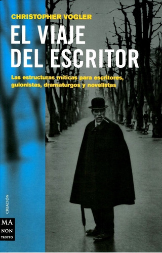 El Viaje Del Escritor Christopher Vogler - Libro Nuevo Envio