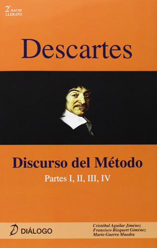 Descartes. Discurso Del Metodo