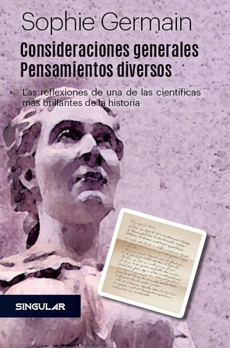 Consideraciones Generales. Pensamientos Diversos, De Germain, Sophie. Editorial Singular, Tapa Dura En Español