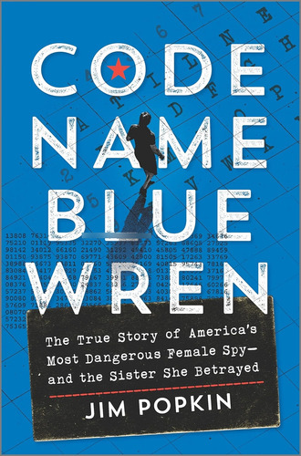 Libro: Code Name Blue Wren: The True Story Of Americaøs Most