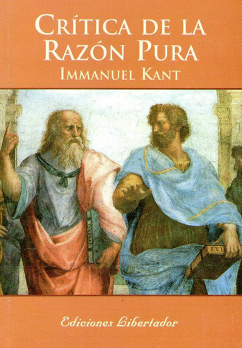 Crítica De La Razón Pura / Immanuel Kant