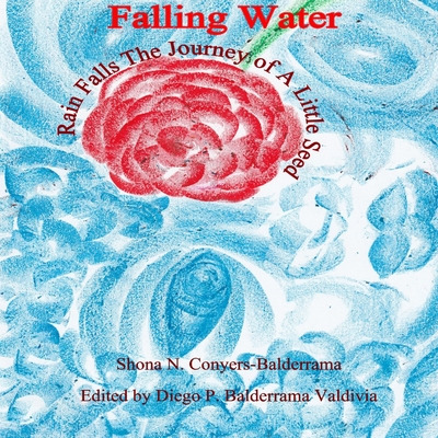 Libro Falling Water Rain Falls The Journey Of A Little Se...