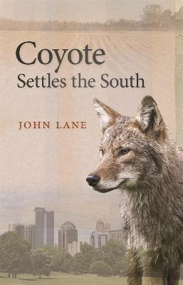 Libro Coyote Settles The South - John Lane
