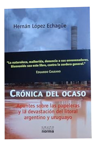Cronica Del Ocaso - Hernan Lopez Echage