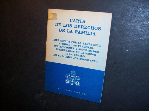 Carta De Los Derechos De La Familia . Santa Sede