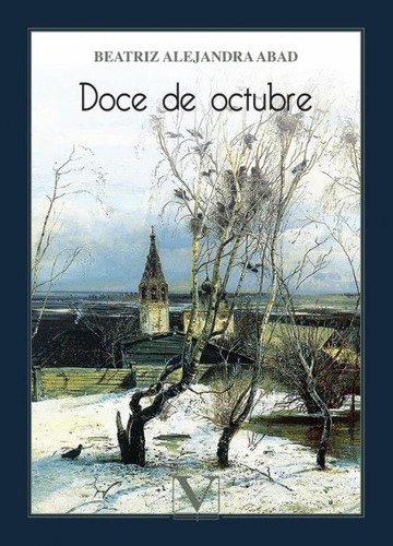 Libro Doce De Octubre - Abad, Beatriz Alejandra