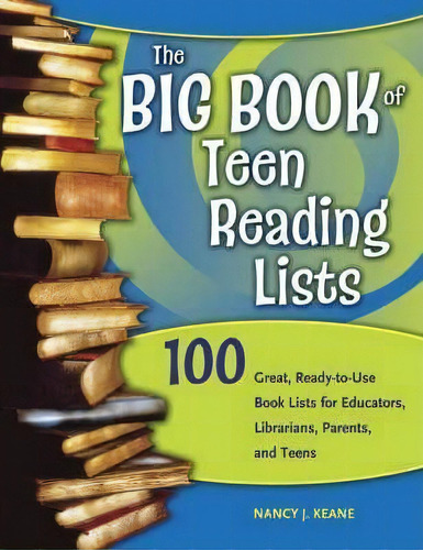 The Big Book Of Teen Reading Lists, De Nancy J. Keane. Editorial Abc Clio, Tapa Blanda En Inglés