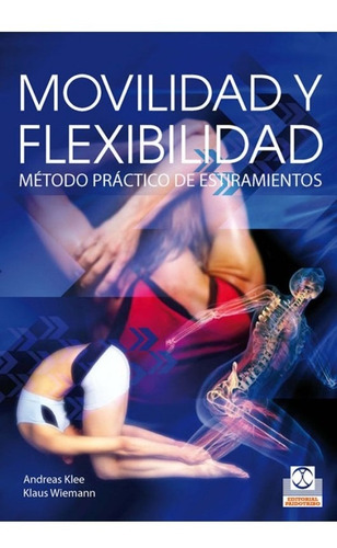 Movilidad Y Flexibilidad - Andreas Klee