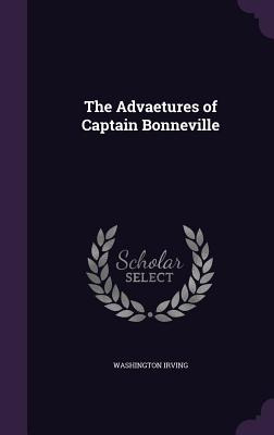 Libro The Advaetures Of Captain Bonneville - Irving, Wash...