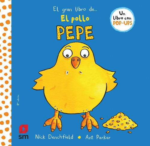 Libro El Pollo Pepe - Denchfield, Nick