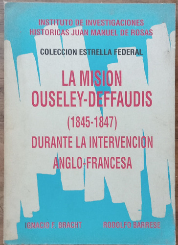 La Mision Ouseley-deffaudis (1845-1847)