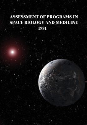 Libro Assessment Of Programs In Space Biology And Medicin...