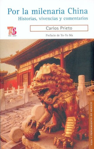 Libro Por La Milenaria China Historias Vivencias Y Comentari