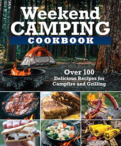 Libro: Weekend Camping Cookbook: Over 100 Delicious Recipes