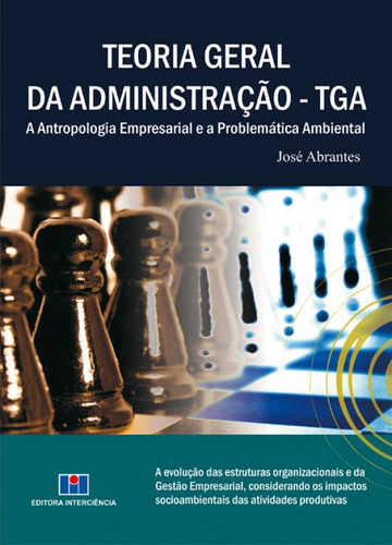 Teoria Geral Da Administração - Tga: A Antropologia Empres