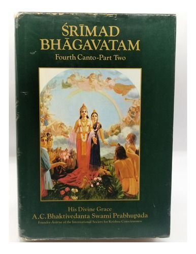 Fourth Canto Part Two Bhagavatam