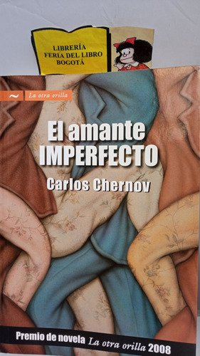 El Amante Perfecto - Carlos Chernov - 2008 - Novela Erótica