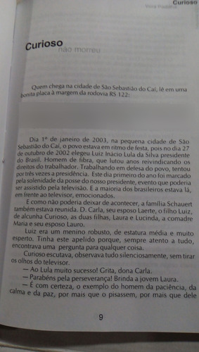 Curioso Não Morreu Vera Padilha (são Sebastião Do Caí) L16 (Usado)