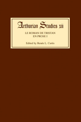 Libro Le Roman De Tristan En Prose I - Curtis, Renee L.