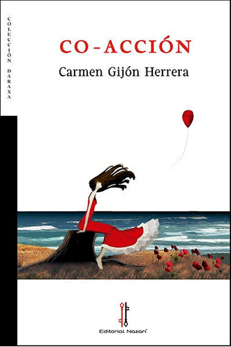 Co-acciãâ³n, De Gijón Herrera, Carmen. Editorial Nazarí S.l., Tapa Blanda En Español