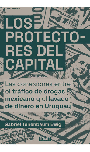 Los Protectores Del Capital - Mosca