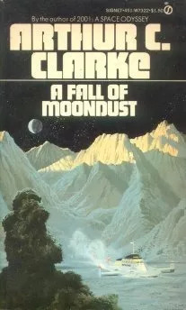 Arthur C. Clarke: A Fall Of Moondust