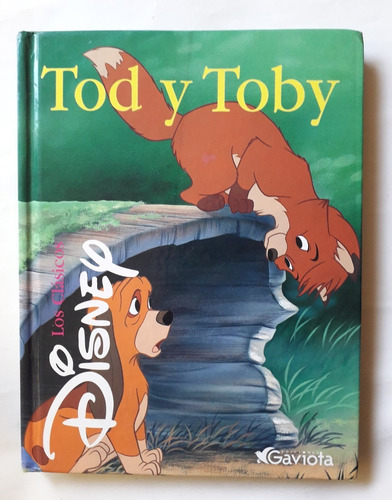 Tod Y Toby Clasicos Disney El Zorro Y El Sabueso 112p 2000