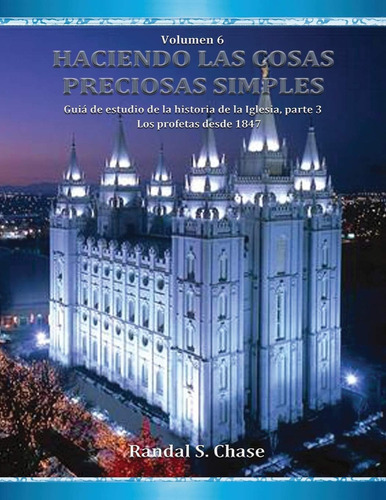 Libro Guía De Estudio De La Historia De La Iglesia, Parte 3, De Chase, Randal S.. Editorial Plain And Precious Publishing, Tapa Blanda En Español