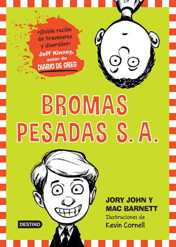 Bromas Pesadas S.A., de Barnett, Mac. Serie Infantil y Juvenil Editorial Destino México, tapa blanda en español, 2015