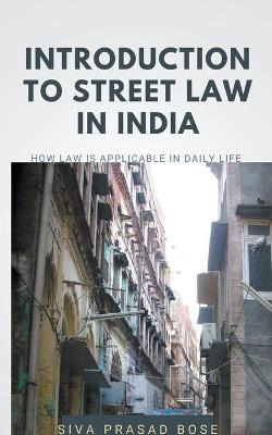 Libro Introduction To Street Law In India - Siva Prasad B...