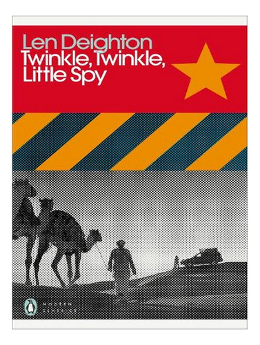 Twinkle, Twinkle, Little Spy - Penguin Modern Classics. Ew02