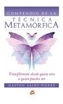 Compendio De La Tecnica Metamorfica Transformate Desde Quie