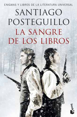 La Sangre De Los Libros - Posteguillo, Santiago  - *