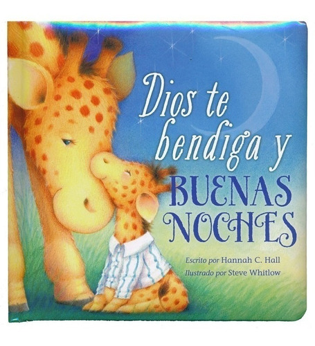 Dios Bendiga Buenas Noches, Historias Para Niños Hannah Hall