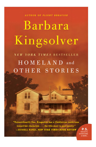 Homeland: And Other Stories, De Kingsolver, Barbara. Editorial Harper Perennial, Tapa Blanda En Inglés